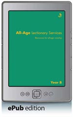 All-Age Lectionary Services -- Year B (ePub Edition)