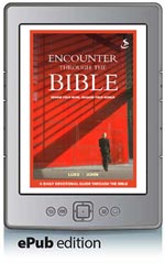 Encounter through the Bible: Luke - John (ePub Edition)
