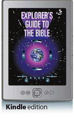 Explorer's Guide to the Bible - A Big Picture Overview (Kindle Edition)
