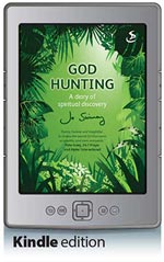God Hunting - A Diary of Spiritual Discovery  (Kindle Edition)