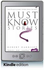 Must Know Stories (Kindle Edition)