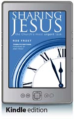 Sharing Jesus - The Church's Most Urgent Task (Kindle Edition)