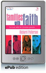 Families with Faith - Survival Skills for Christian Parents (ePub Edition)