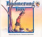 Moose Stories 2: Boomerang Boy