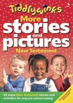 Tiddlywinks - More stories and pictures NEW TESTAMENT