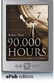 90,000 Hours - Managing the World of Work (ePub Edition)