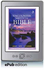 Encounter through the Bible: Judges - Ruth - 1 & 2 Samuel (ePub Edition)