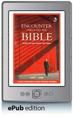 Encounter through the Bible: Luke - John (ePub Edition)