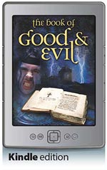 Lost Book Trilogy The Book 2: The Book of Good and Evil (Kindle Edition)