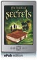 Lost Book Trilogy The Book 1: The Book of Secrets (ePub Edition)