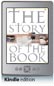 The Story of the Book (Kindle Edition)