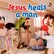 Bible Friends: Jesus Heals a Man (Boardbook)