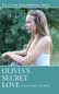 Olivia Robertson 2: Olivia's Secret Love