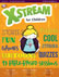 Xstream for Children OCT-DEC